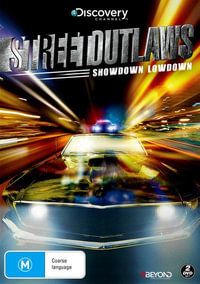 Street Outlaws : Showdown Lowdown (Discovery Channel) - Sam Korkis