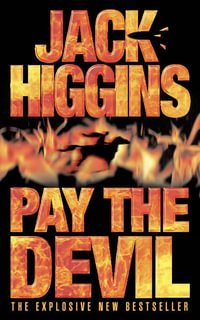 Pay the Devil - Jack Higgins