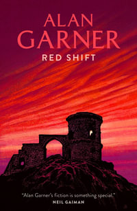 Red Shift - Alan Garner