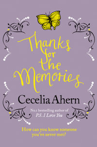 Thanks for the Memories - Cecelia Ahern