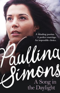 A Song in the Daylight - Paullina Simons
