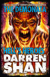 Hell's Heroes : The Demonata - Darren Shan