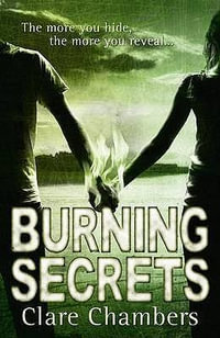 Burning Secrets - Clare Chambers
