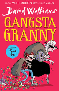 Gangsta Granny - David Walliams