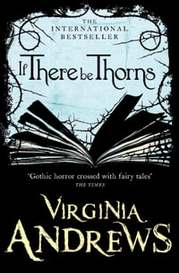 If There Be Thorns - Virginia Andrews