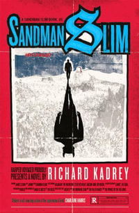 Sandman Slim : Sandman Slim - Richard Kadrey
