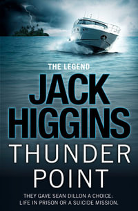 Thunder Point : Sean Dillon Series - Jack Higgins
