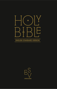 Holy Bible : English Standard Version (ESV) Anglicised Navy Blue Gift And Award Bible - Collins Anglicised ESV Bibles