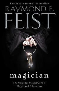 Magician : Riftwar Saga: Book 1 - Raymond E. Feist