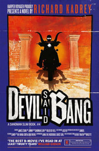 Devil Said Bang : Sandman Slim - Richard Kadrey