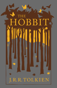 The Hobbit - J. R. R. Tolkien