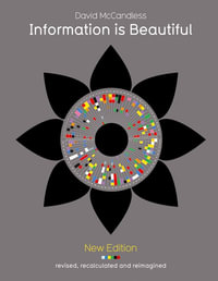 Information Is Beautiful - David McCandless