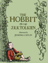 The Hobbit Illustrated Edition - J R R Tolkien