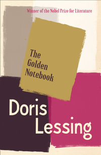The Golden Notebook - Doris May Lessing