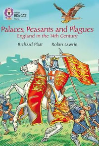 Palaces, Peasants and Plagues - England in the 14th century : Band 18/Pearl - Richard Platt