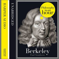 Berkeley : Philosophy in an Hour - Paul Strathern