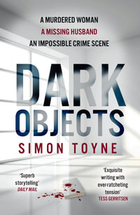 Dark Objects : Rees and Khan - Simon Toyne