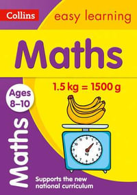 Maths Ages 8-10 : Ideal for Home Learning - Collins Easy Learning