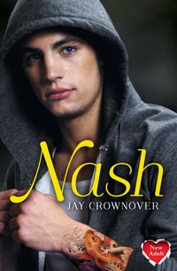 Nash : The Marked Men : Book 4 - Jay Crownover