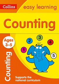 Counting Ages 3-5 : Prepare for Preschool with Easy Home Learning - Collins Easy Learning