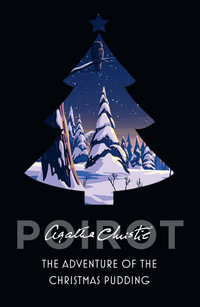 The Adventure of the Christmas Pudding : Poirot - Agatha Christie