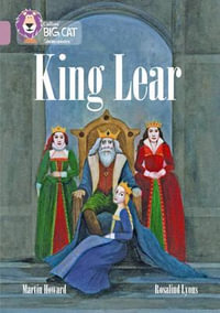 King Lear : Band 18/Pearl - Martin Howard