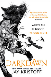 Darkdawn : The Nevernight Chronicle - Jay Kristoff