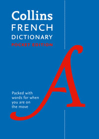 Collins Pocket French Dictionary [Eighth Edition] : The Perfect Portable Dictionary - Collins Dictionaries