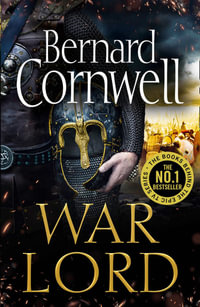 War Lord : The Last Kingdom Series - Bernard Cornwell