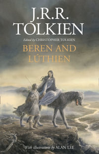 Beren and Luthien - J. R. R. Tolkien