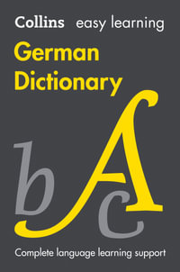 Collins Easy Learning German Dictionary : Ninth Edition : Collins Easy Learning German - Collins Dictionaries