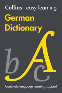 Collins Easy Learning German Dictionary : Ninth Edition : Collins Easy Learning German - Collins Dictionaries