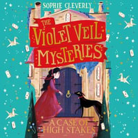 A Case of High Stakes (The Violet Veil Mysteries, Book 3) : The Violet Veil Mysteries : Book 3 - Gemma Lawrence
