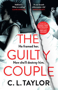 The Guilty Couple - C.L. Taylor