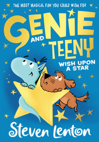 Wish Upon A Star : Genie and Teeny: Book 4 - Steven Lenton