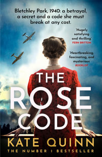 The Rose Code - Kate Quinn