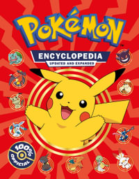 Pokemon Encyclopedia Revised and Expanded : Pokemon - Pokemon