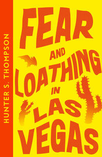 Fear and Loathing in Las Vegas : Collins Modern Classics - Hunter S. Thompson