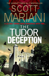 The Tudor Deception : Ben Hope - Scott Mariani