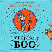 Pernickety Boo : A beautifully illustrated, magical, fantasy adventure for kids aged 7+ - Simon Russell Beale
