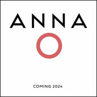 Anna O : The biggest novel for 2024 from an astonishing new voice in crime thriller fiction - Dan Stevens