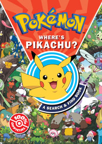 Pokemon Where's Pikachu? : A Search & Find Book - Pokemon