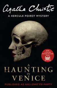 A Haunting in Venice : Hallowe'en Party - Film Tie-In Edition - Agatha Christie