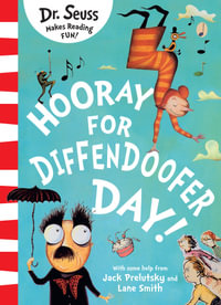 Hooray for Diffendoofer Day! : Dr Seuss Classic Edition - Dr. Seuss