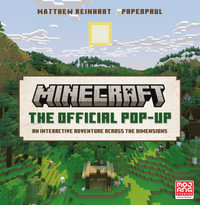 Minecraft The Official Pop Up : An Interactive Adventure Across the Dimensions - Matthew Reinhart