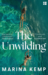 The Unwilding - Marina Kemp