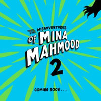 The Misadventures of Mina Mahmood : School Inspectors! - Laila Begum