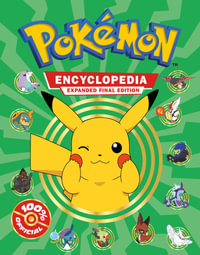 Pokemon Encyclopedia : Expanded Final Edition - Pokemon