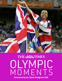 The Times Olympic Moments - Sir Steve Redgrave CBE