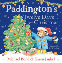 Paddington's Twelve Days of Christmas - Michael Bond